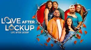 Love After Lockup